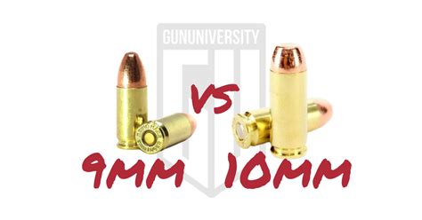 10Mm Ammo Vs 9Mm