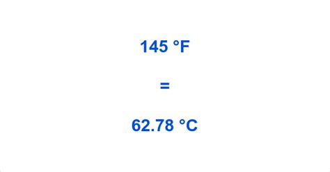 Converting 145 Fahrenheit to Celsius Made Easy