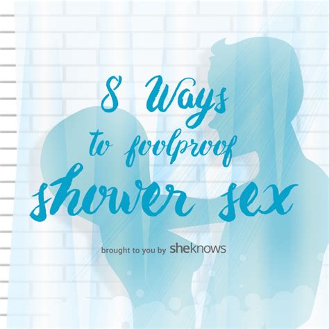 16 Best Shower Sex Positions Tips How To Have Sex In The Shower