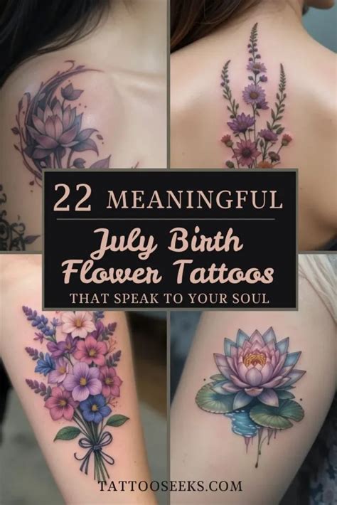 22 Stunning July Birth Flower Tattoos That Bloom With Meaning