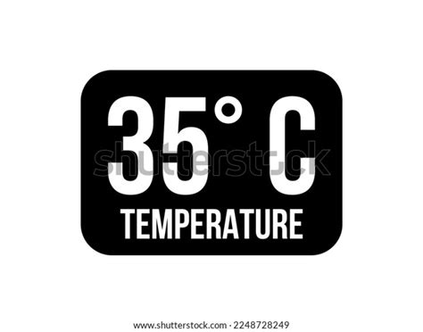 35 C Temperature Degrees Celsius Vector Stock Vector Royalty Free 2248728249 Shutterstock