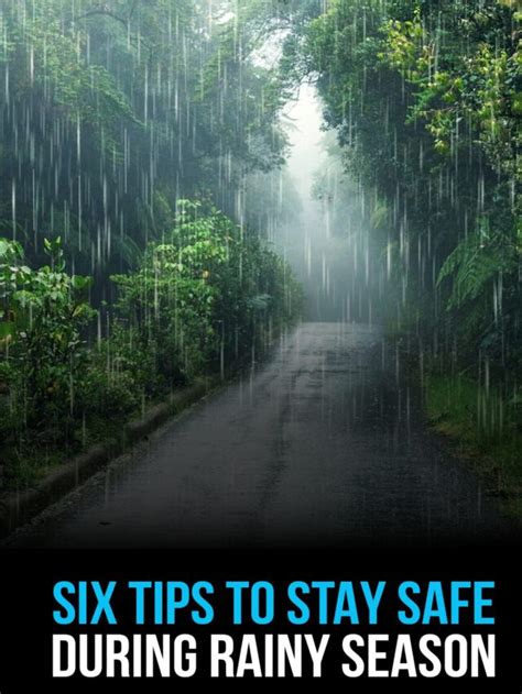 7 Tips To Stay Safe And Make The Most Of Our Rainy Forecast