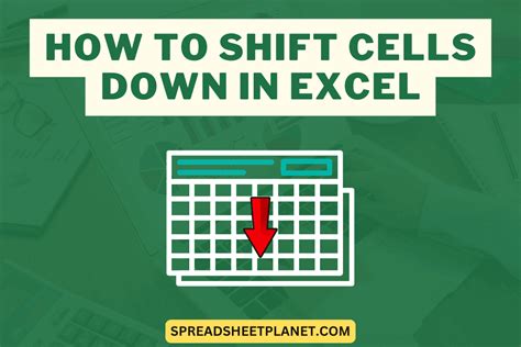 8 Ways To Shift Cells Down In Microsoft Excel How To Excel