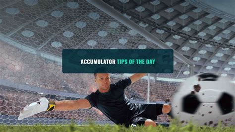 Acca Tips Sunday Ai Acummulator Tips Football Goaliero