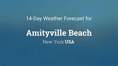 Amityville New York Usa 14 Day Weather Forecast