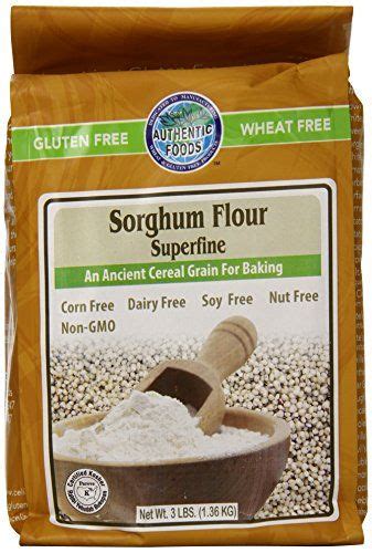 Authentic Foods Sorghum Flour Superfine Gluten Free 3 Lbs Baker S