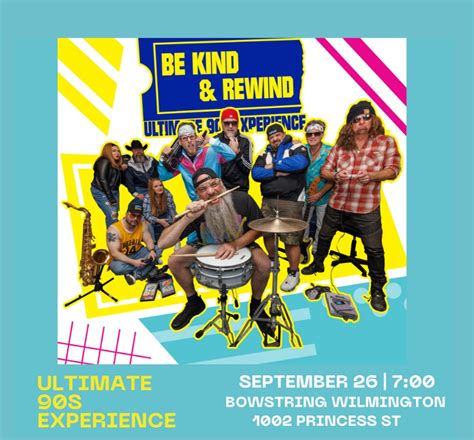 Be Kind Amp Rewind Ultimate 90S Experience Capital One Hall