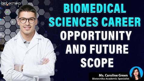 Biomedical Sciences Career Opportunities Future Scope