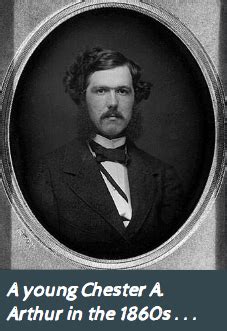 Chester A Arthur 1862 1872 Mr Jensen S U S History Website