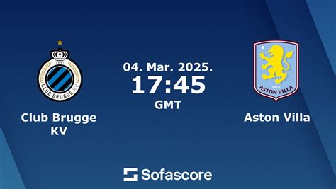 Club Brugge Kv Vs Aston Villa Live Score H2h And Lineups Sofascore