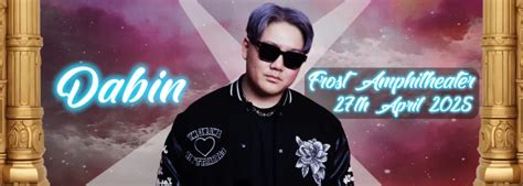 Dabin Tickets 27Th April Frost Amphitheater