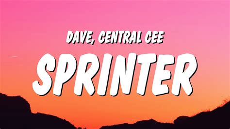 Dave Amp Central Cee Sprinter Lyrics Youtube