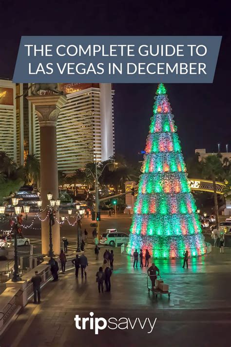 December In Las Vegas Weather What To Pack And What To See