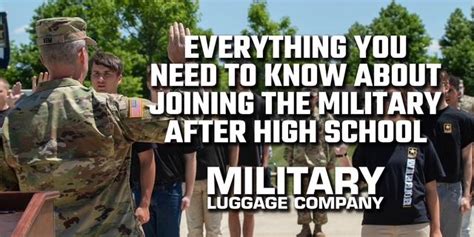 Everything You Need To Know About Joining The Military After High