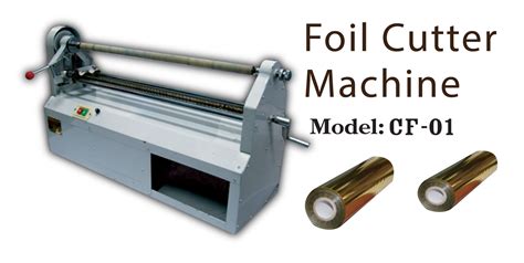 Foil Cutter Machine At Edith Mitchell Blog