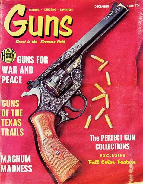 Guns Magazine The Classiest Of Classics Guns Magazine