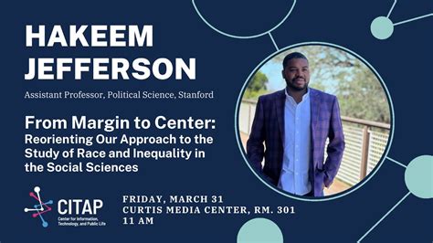 Hakeem Jefferson From Margin To Center The Center For Information