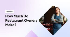 How Much Do Restaurant Owners Make 2024 Examples Calculator Upmenu