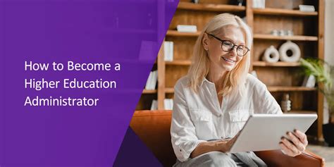 How To Become A Higher Education Administrator Watermark Insights