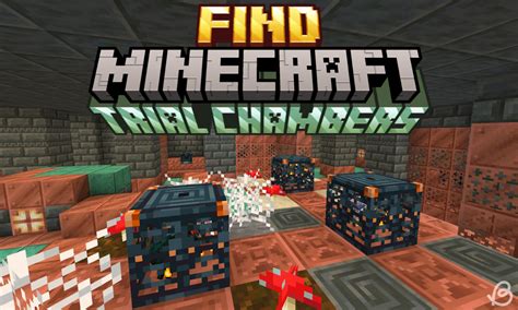 How To Find Trial Chambers In Minecraft