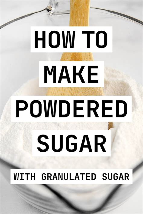 How To Make Powdered Sugar With Or Without Cornstarch