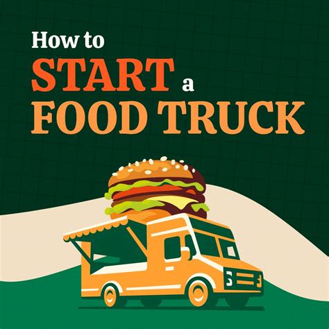 How To Start A Food Truck Your Ultimate Guide The Restaurant Warehouse