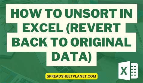 How To Unsort In Excel Revert Back To Original Sorting