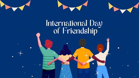 International Friendship Day 2024 Date History And Significance