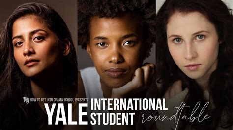 International Student Roundtable Yale Mfa Actors Discuss How To Get