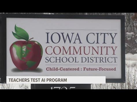 Iowa City Community School District Testing Ai In The Classroom