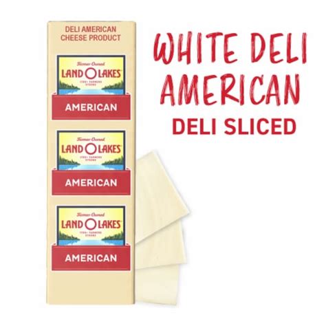 Land O Lakes White Deli American Cheese Product Deli Sliced 1 Lb Fry S Food Stores
