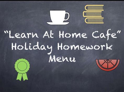 Learn At Home Cafe Holiday Homework Menu Teaching Resources