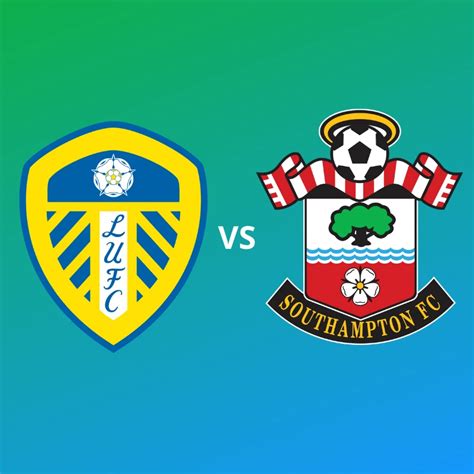 Leeds Vs Southampton Match Prediction Khell India