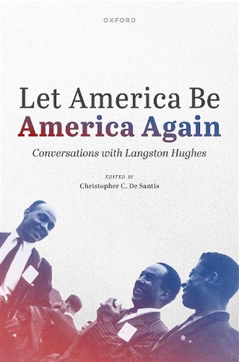 Reimagining America: Let America Be America Again