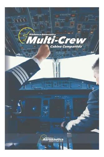 Libro Multi Crew Cabina Compartida Edici N En Espa Ol Env O Gratis