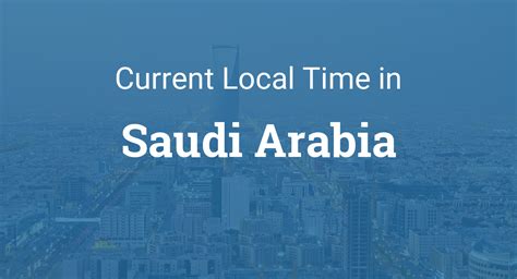 Local Time In Saudi Arabia World Clock