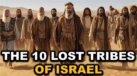 Lost Tribes Of Israel