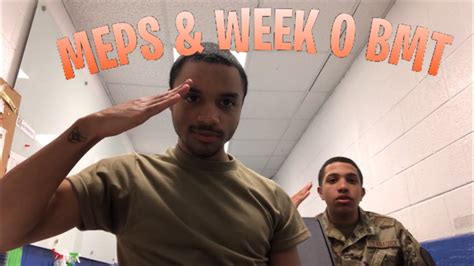 Meps And Week 0 Bmt Air Force Youtube