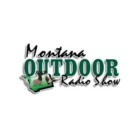 Montana Outdoor Radio Show Podcast Montana Outdoor