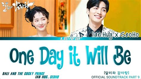 Mv Ian Hug Seoho One Day It Will Be Dali And Cocky Prince Ost