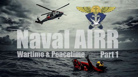 Navy Air Rescue Airr Wartime Peacetime Operations