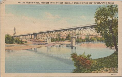 Postcard Brazos River Bridge Highest Longest Highway Bridge Southwest