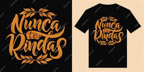 Premium Vector Nunca Te Rindas Never Give Up Spanish Typography Quote