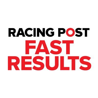 Racing Post Fast Results Rpfastresults Posts X