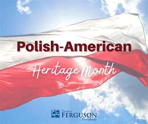 Recognizing Polish American Heritage Month Fergusonpa