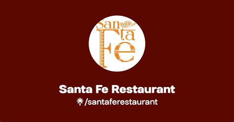 Santa Fe Restaurant Instagram Facebook Linktree