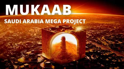 Saudi Arabia Mukaab Project Details