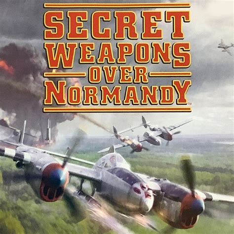 Secret Weapons Over Normandy