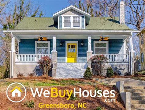 Sell My House Fast Greensboro Nc We Buy Houses Greensboro Nc Cash Home Buyers Greensboro Nc
