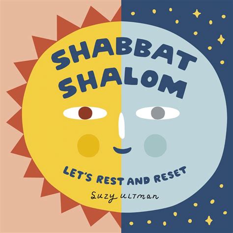 Shabbat Shalom Let S Rest And Reset Pj Library